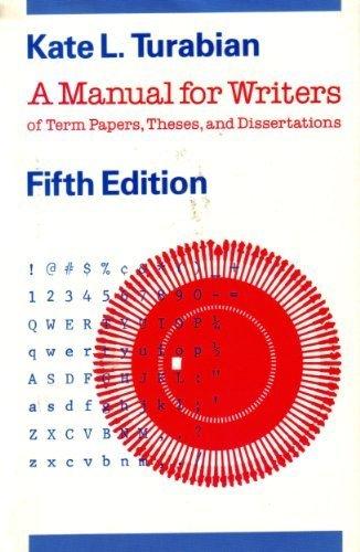 Book A Manual for Writers of Term Papers, Theses, and Dissertations (Chicago Guides to Writing, Editing, and Publishing) free