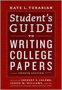 Book Student's Guide to Writing College Papers: Fourth Edition (Chicago Guides to Writing, Editing, and Publishing) free