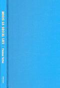 Book Music as Social Life: The Politics of Participation (Chicago Studies in Ethnomusicology) free