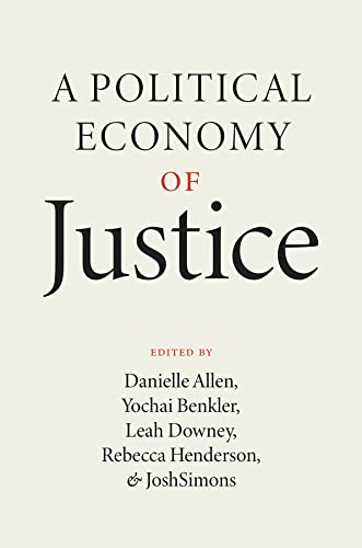 Book A Political Economy of Justice free