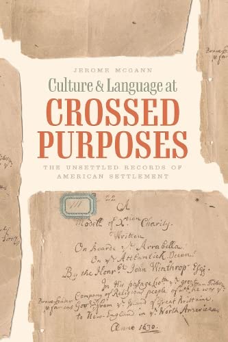 Book Culture and Language at Crossed Purposes: The Unsettled Records of American Settlement free