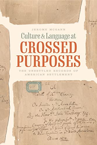 Book Culture and Language at Crossed Purposes: The Unsettled Records of American Settlement free