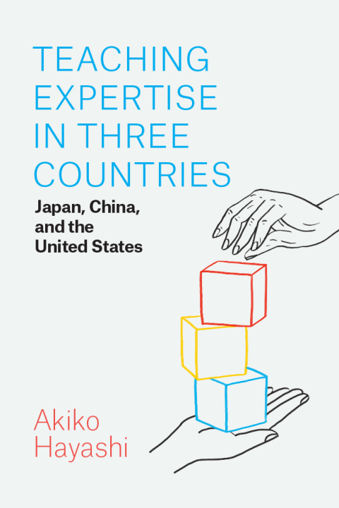 Book Teaching Expertise in Three Countries: Japan, China, and the United States free
