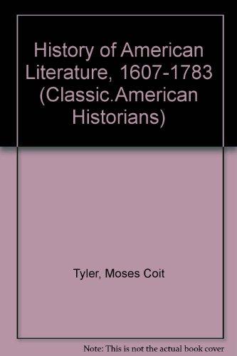 Book A HISTORY OF AMERICAN LITERATURE 1607-1783.Abridged. free