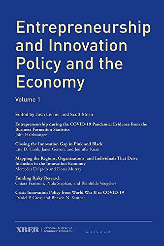 Book Entrepreneurship and Innovation Policy and the Economy: Volume 1 (Volume 1) (NBER-Entrepreneurship and Innovation Policy and the Economy) free
