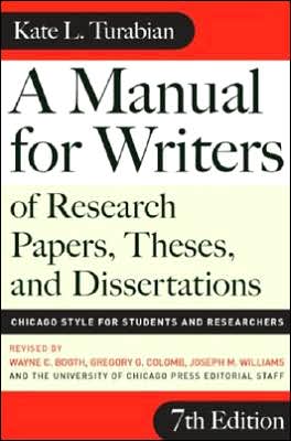 Book A Manual for Writers of Research Papers, Theses, and Dissertations, Seventh Edition: Chicago Style for Students and Researchers (Chicago Guides to Writing, Editing, and Publishing) free