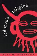 Book Red Man's Religion: Beliefs and Practices of the Indians North of Mexico free
