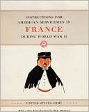 Book Instructions for American Servicemen in France during World War II free