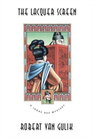 Book The Lacquer Screen: A Chinese Detective Story (Judge Dee Mystery) free