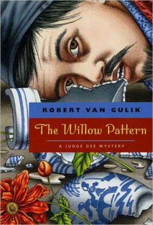 Book The Willow Pattern: A Judge Dee Mystery (Judge Dee Mystery Series) free