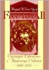 Book Free to All: Carnegie Libraries & American Culture, 1890-1920 free