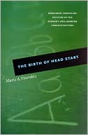 Book The Birth of Head Start: Preschool Education Policies in the Kennedy and Johnson Administrations free