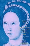 Book The Education of a Christian Woman: A Sixteenth-Century Manual (The Other Voice in Early Modern Europe) free