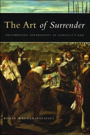 Book The Art of Surrender: Decomposing Sovereignty at Conflict's End free
