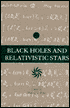 Book Black Holes and Relativistic Stars free