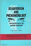 Book Behaviorism and Phenomenology (Phoenix Books) free