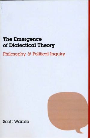 Book The Emergence of Dialectical Theory free