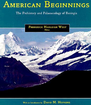 Book American Beginnings: The Prehistory and Palaeoecology of Beringia free