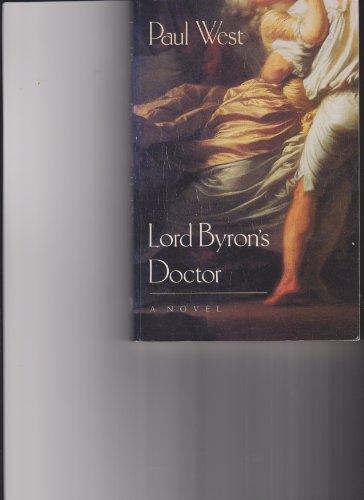 Book Lord Byron's Doctor: A Novel (Phoenix Fiction) free