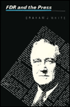 Book F. D. R. and the Press free