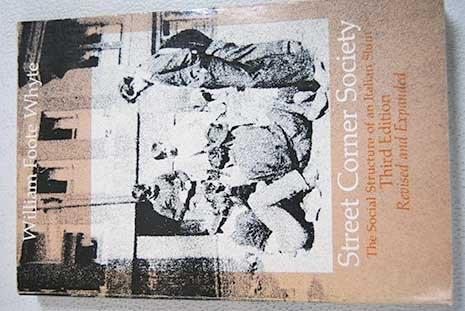 Book Street Corner Society: The Social Structure of an Italian Slum free