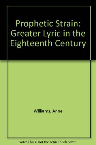 Book Prophetic Strain: The Greater Lyric in the Eighteenth Century free