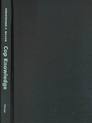Book Cop Knowledge: Police Power and Cultural Narrative in Twentieth-Century America free