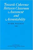 Book Towards Coherence Between Classroom Assessment and Accountability (National Society for the Study of Education Yearbooks) free