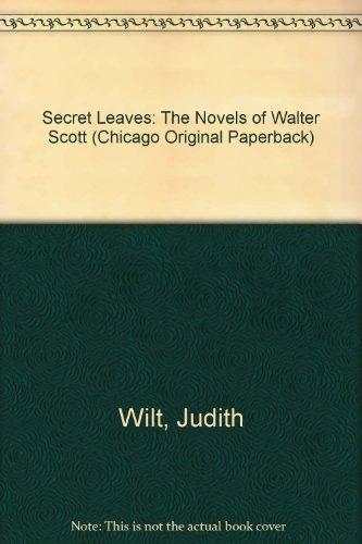 Book Secret Leaves: The Novels of Walter Scott (Chicago Original Paperback) free