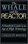 Book The Whale and the Reactor: A Search for Limits in an Age of High Technology free