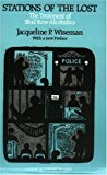 Book Stations of the Lost: The Treatment of Skid Row Alcoholics free