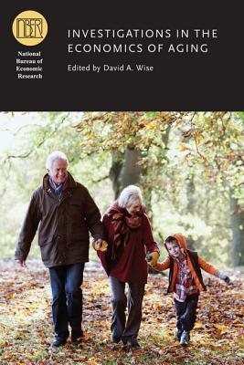 Book Investigations In The Economics Of Aging (national Bureau Of Economic Research Conference Report) free