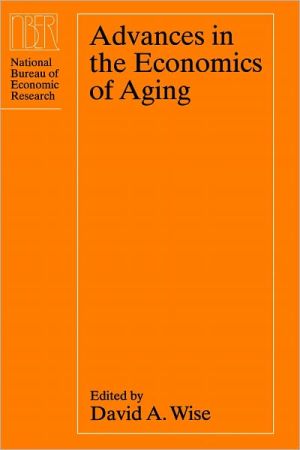 Book Advances in the Economics of Aging (National Bureau of Economic Research Project Report) free