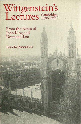 Book Wittgenstein's Lectures, Cambridge, 1930-1932: From the notes of John King and Desmond Lee (Phoenix Series) free