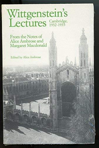 Book Wittgenstein's Lectures, Cambridge, 1932-1935: From the Notes of Alice Ambrose and Margaret Macdonald free