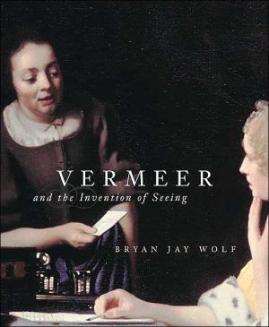 Book Vermeer and the Invention of Seeing free