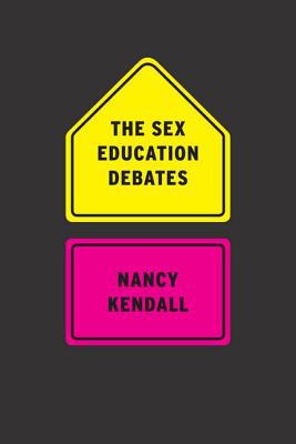 Book The Sex Education Debates free