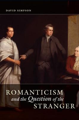 Book Romanticism and the Question of the Stranger free