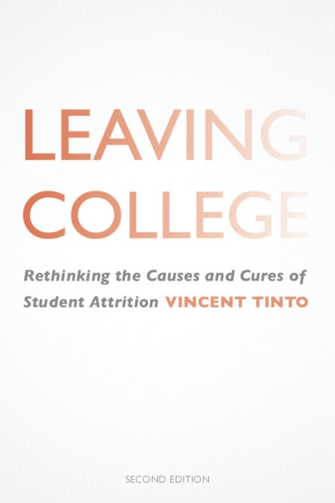 Book Leaving College: Rethinking the Causes and Cures of Student Attrition free