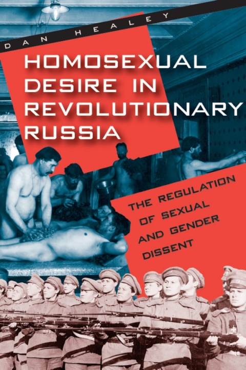 Book Homosexual Desire in Revolutionary Russia free