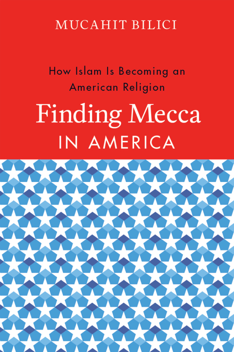 Book Finding Mecca in America: How Islam Is Becoming an American Religion free