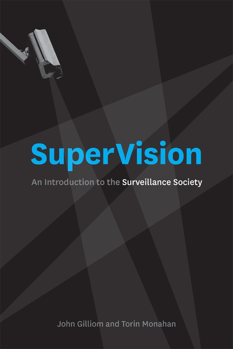 Book SuperVision: An Introduction to the Surveillance Society free