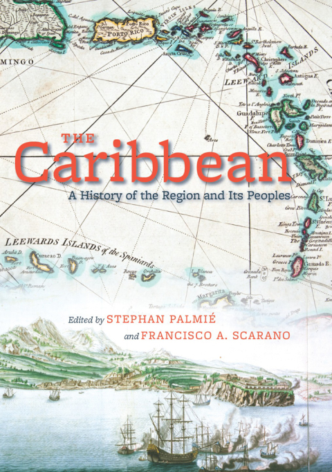 Book The Caribbean: A History of the Region and Its Peoples free