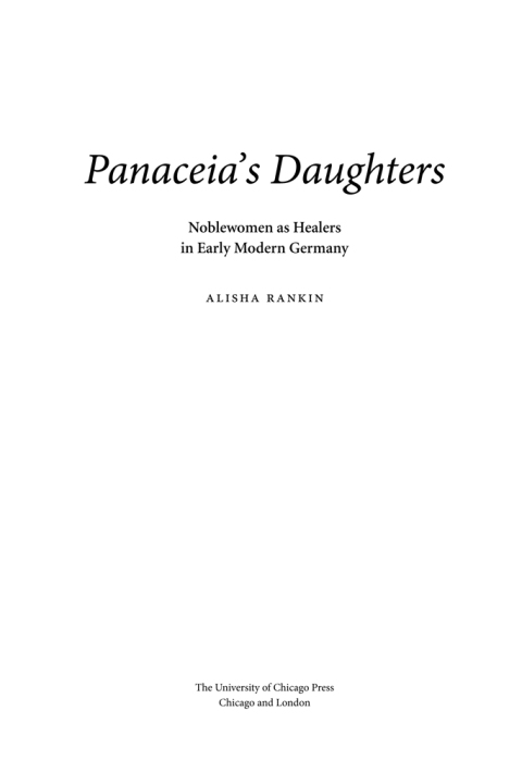 Book Panaceia's Daughters: Noblewomen as Healers in Early Modern Germany (Synthesis) free