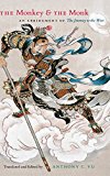 Book The Monkey and the Monk: An Abridgment of The Journey to the West free
