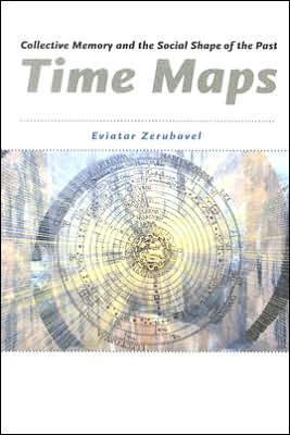 Book Time Maps: Collective Memory and the Social Shape of the Past free