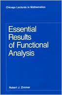 Book Essential Results of Functional Analysis (Chicago Lectures in Mathematics) free