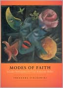 Book Modes of Faith: Secular Surrogates for Lost Religious Belief free