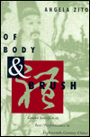Book Of Body and Brush: Grand Sacrifice as Text/Performance in Eighteenth-Century China free