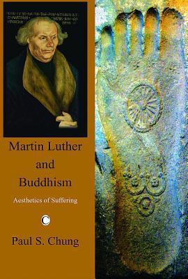 Book Martin Luther and Buddhism: Aesthetics of Suffering free